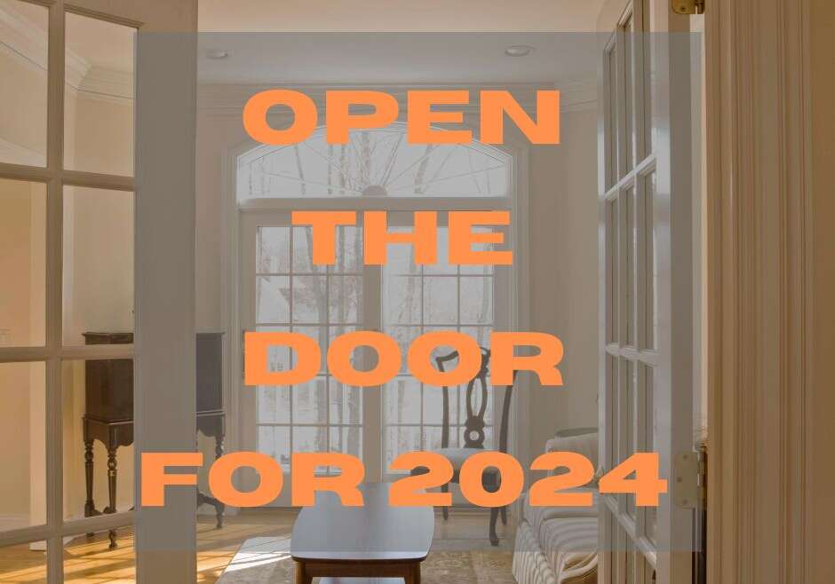 OPEN THE DOOR FOR 2024