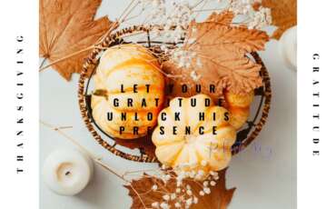 A HEART OF THANKSGIVING AND GRATITUDE