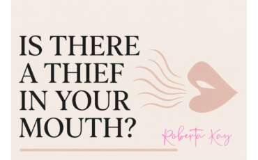 Is There a Thief in Your Mouth?
